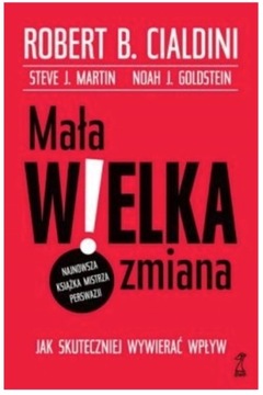 Mała Wielka Zmiana Cialdini