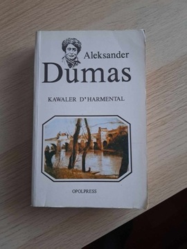 A. Dumas Kawaler D'Harmental OPOLPRESS 1992