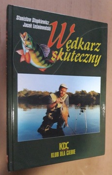 Wędkarz skuteczny – S.Stupkiewicz, J.Leśniowolski 