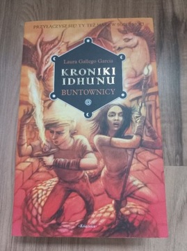 Kroniki Induhu, Buntownicy - Laura Gallego Garcia