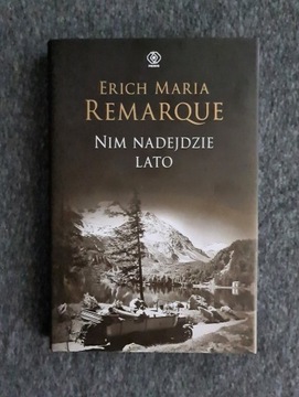 NIM NADEJDZIE LATO - ERICH MARIA REMARQUE-stan bdb