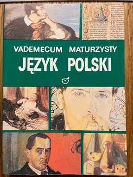 Vademecum Maturzysty. Język Polski.
