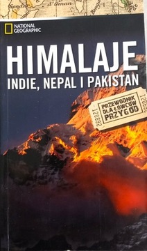 Himalaje Indie Nepal i Pakistan National Geographic