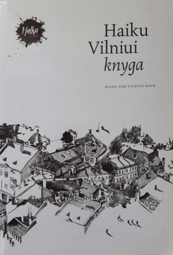 Haiku Vilniui Knyga (ang, litews.) BDB