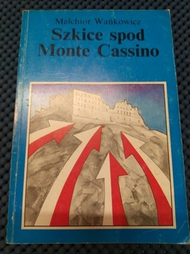 Książka M. Wańkowicz "Szkice spod Monte Cassino"