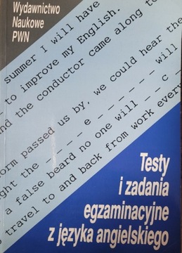 Testy i zadania egzaminacyjne z języka angielskiel