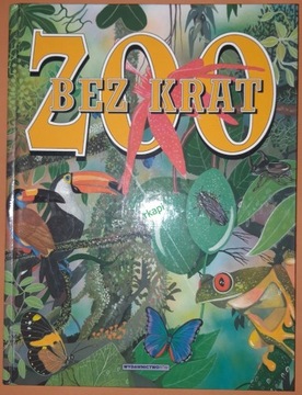 Zoo Bez Krat - Gorazdowski M.J. wyd. II, 2003 r.