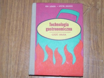 TECHNOLOGIA GASTRONOMICZNA, CZĘŚĆ II