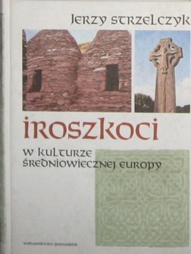 IROSZKOCI W KULTUREZ SREDNIOWIECZNEJ EUROPY