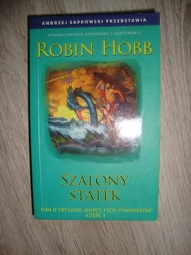 Szalony statek  cz. 1 Robin Hobb
