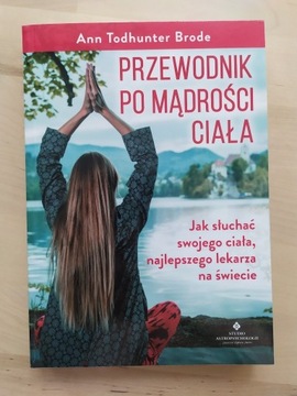 Przewodnik po mądrości ciała