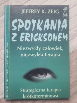 Spotkania z Eriksonem. Jeffrey K. ZEIG