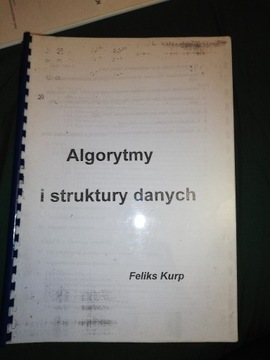 ALGORYTMY i struktury danych Feliks Kurp