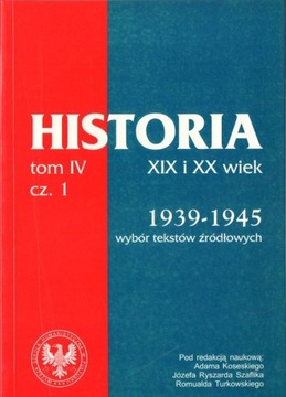 Historia XIX i XX wiek tom IV/1 1939-1945