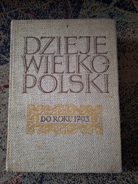 Dzieje Wielkopolski Tom 1, J. TOPOLSKI, 1696 R