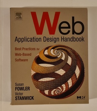 Web Application Design Handbook (S. Fowler)