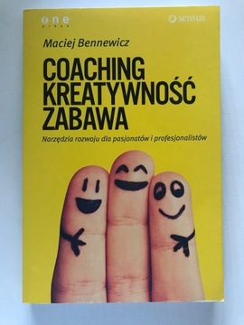 Coaching kreatywność zabawa Maciej Bennewicz 