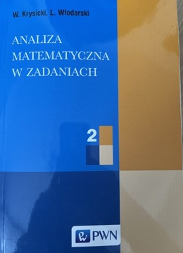 Analiza matematyczna w zadaniach 2