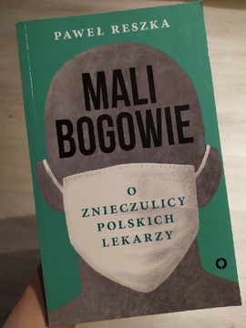 Książka "Mali bogowie" Paweł Reszka