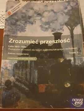 Podręcznik "Zrozumieć Przeszłość cześć 3" rozszerz