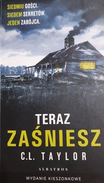 Teraz zaśniesz C.L. Taylor wyd. kieszonkowe