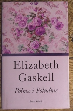 Elizabeth Gaskell - Północ i Południe
