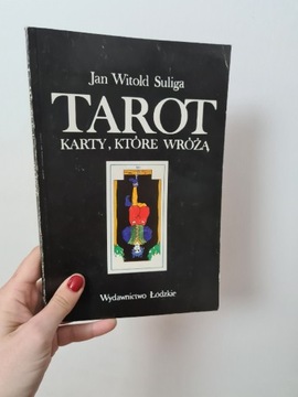 Tarot karty, które wróżą - Jan Witold Suliga