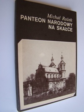 Panteon narodowy na Skałce - Michał Rożek