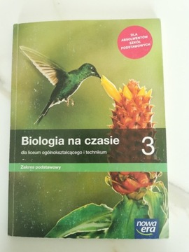 Biologia na czasie 3. Zakres podstawowy i rozsz. 