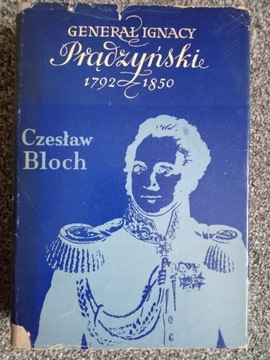 Generał Ignacy Prądzyński 1792-1850
