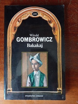 Witold Gombrowicz – Bakakaj