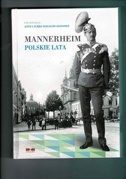Mińsk Mazowiecki "Mannerheim Polskie Lata"