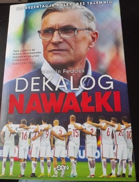 Marcin Feddek Dekalog Nawałki