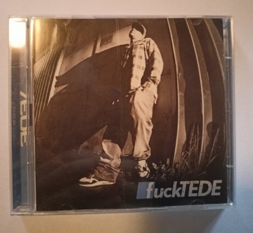 Tede - Fuck Tede pierwsze wydanie
