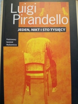 Jeden, nikt i sto tysięcy Luigi Pirandello