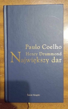 COELHO - HENRY DRUMMOND NAJWIĘKSZY DAR