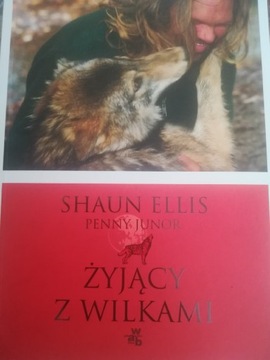 Żyjący z wilkami Shaun Ellis 