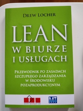 Lean w Biurze i Usługach. Drew Locher