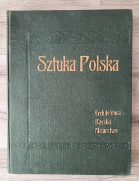 Sztuka Polska historja architektury rzeźby BDB