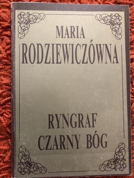 Ryngraf Czarny Bóg  Maria Rodziewiczówna 