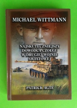 Najskuteczniejszy dowódca czołgu Michael Wittmann