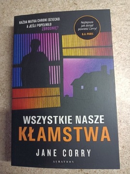 Wszystkie Nasze kłamstwa 