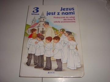 JEZUS JEST Z NAMI PODRĘCZNIK DO RELIGII III 