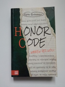 Honor code. Wbrew jej woli. Kiersi Burkhart