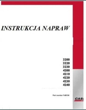 Instrukcja napraw ciągnika Case 3200, 3220, 3230 