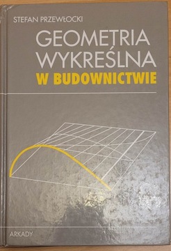 Geodezja inżynieryjno-drogowa - Stefan Przewłocki