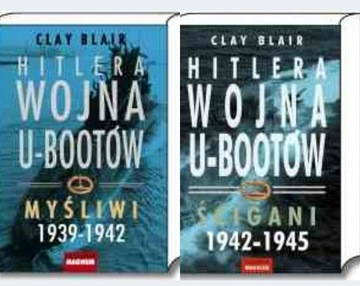 Hitlera Wojna U-bootów tom 1 i 2 Clay Blair