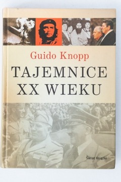Guido Knopp - Tajemnice XX wieku