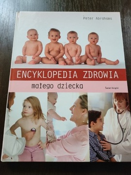 Encyklopedia zdrowia małego dziecka 