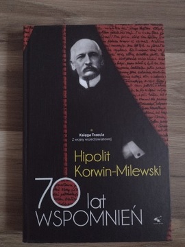 70 lat wspomnień Tom 3 Hipolit Korwin-Milewski